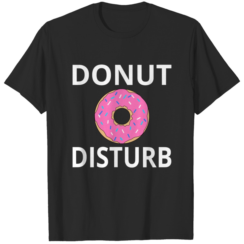 Donut Disturb T-shirt