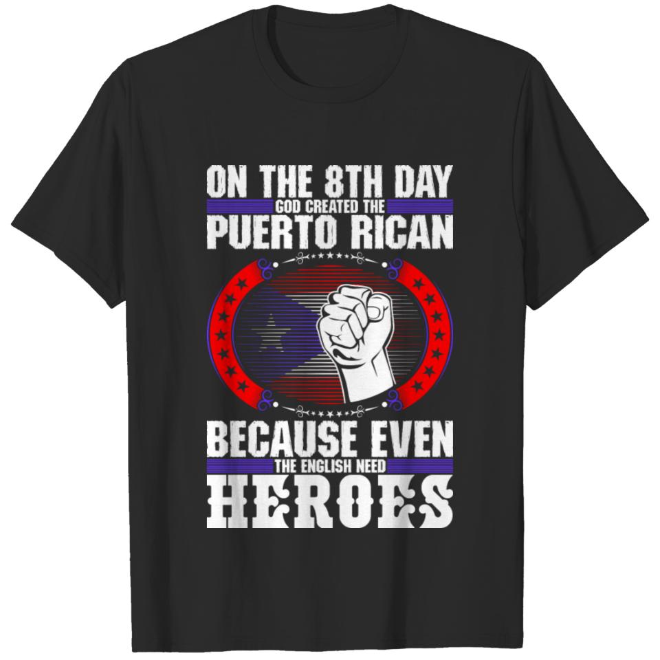 God Created The Puerto Rican T-shirt