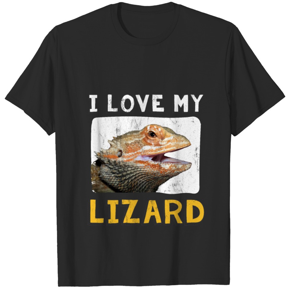 I Love My Lizard Funny Bearded Dragon Reptile T-shirt