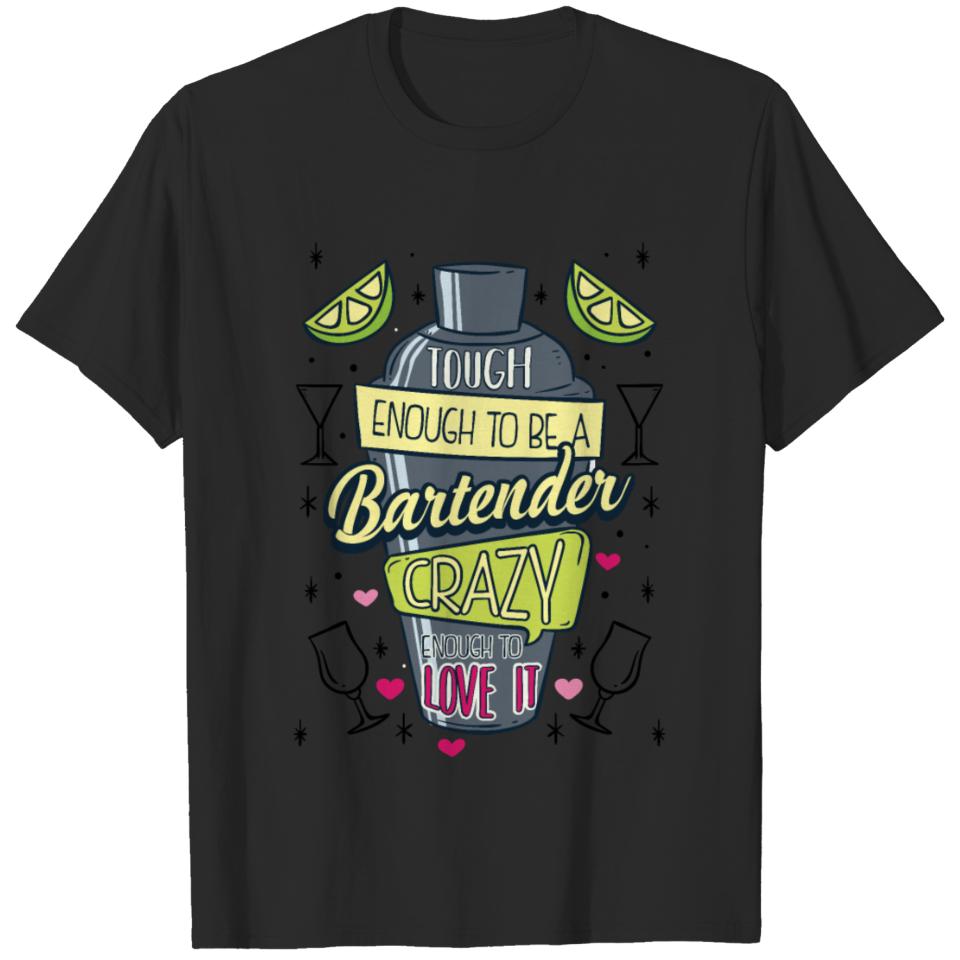 Bartending Bartender Mixologist Barkeeper Gift T-shirt