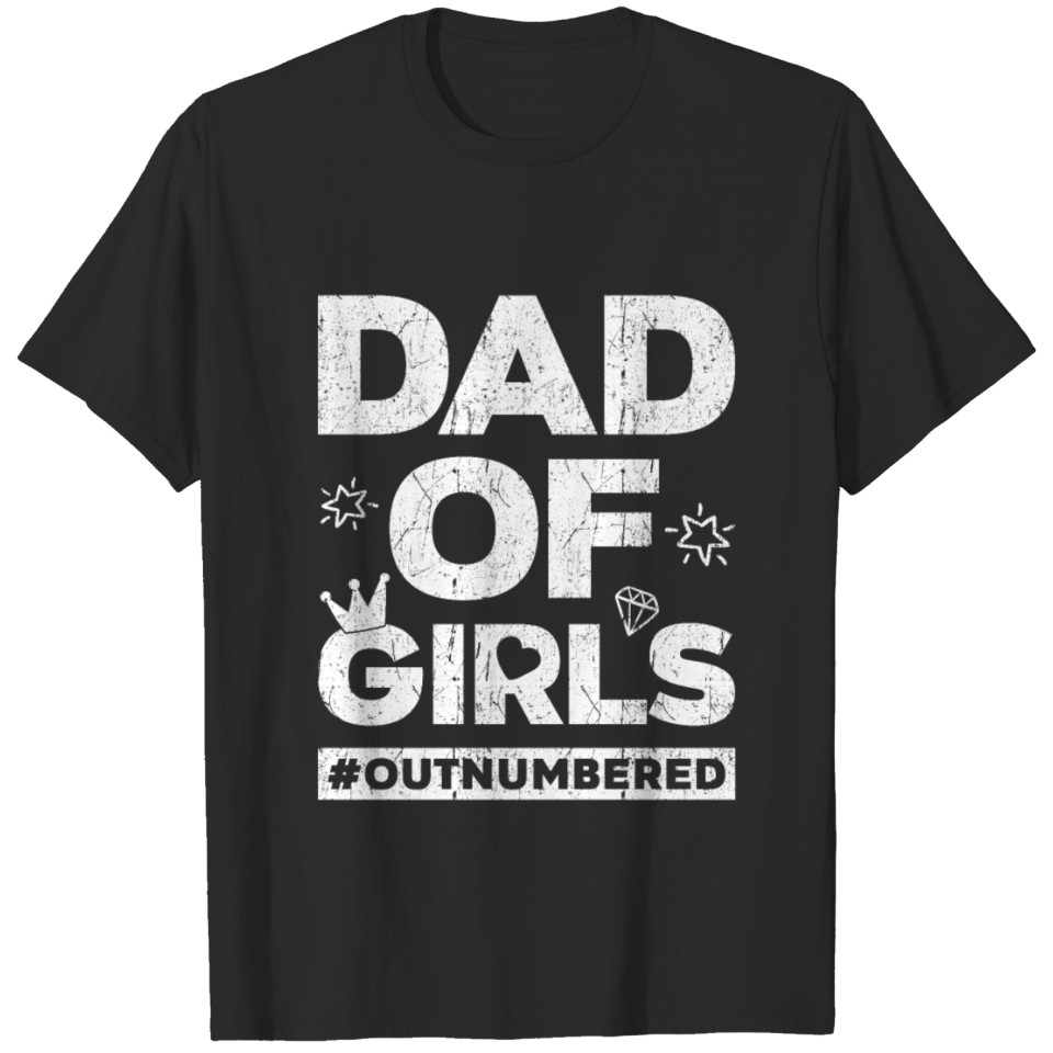 Dad of Girls T-shirt