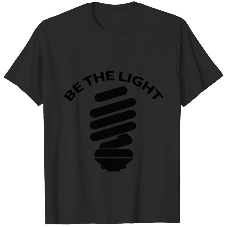 be the light T-shirt