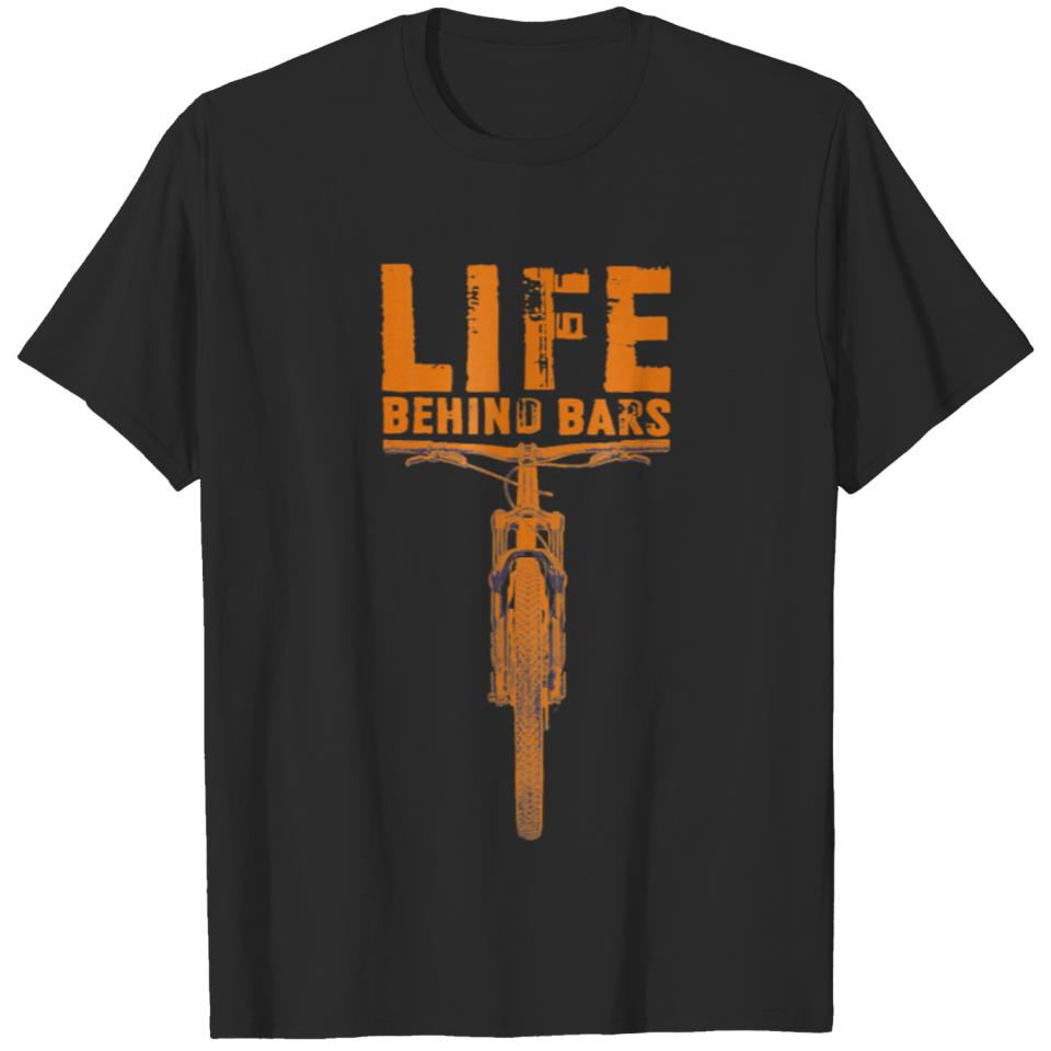 Mountain Bike Life Behind Bars Funny Biking T-shirt