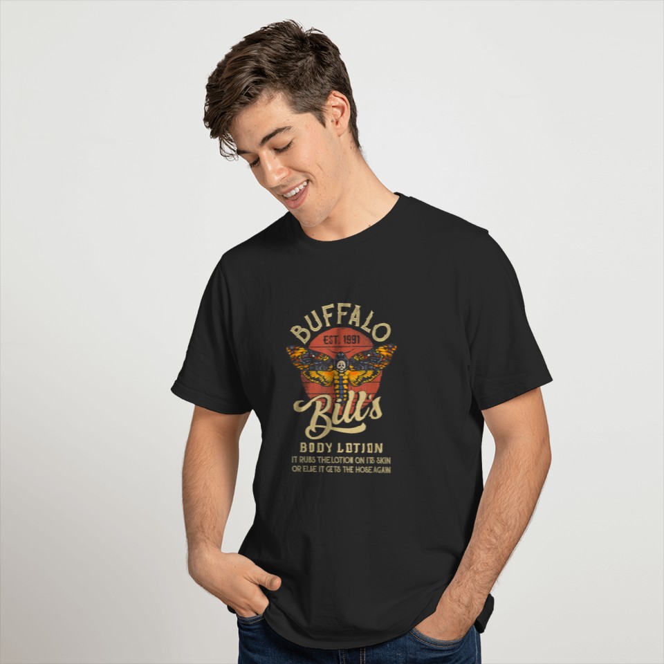 BuffaloBill Body Lotionilence birthday christmas T-shirt