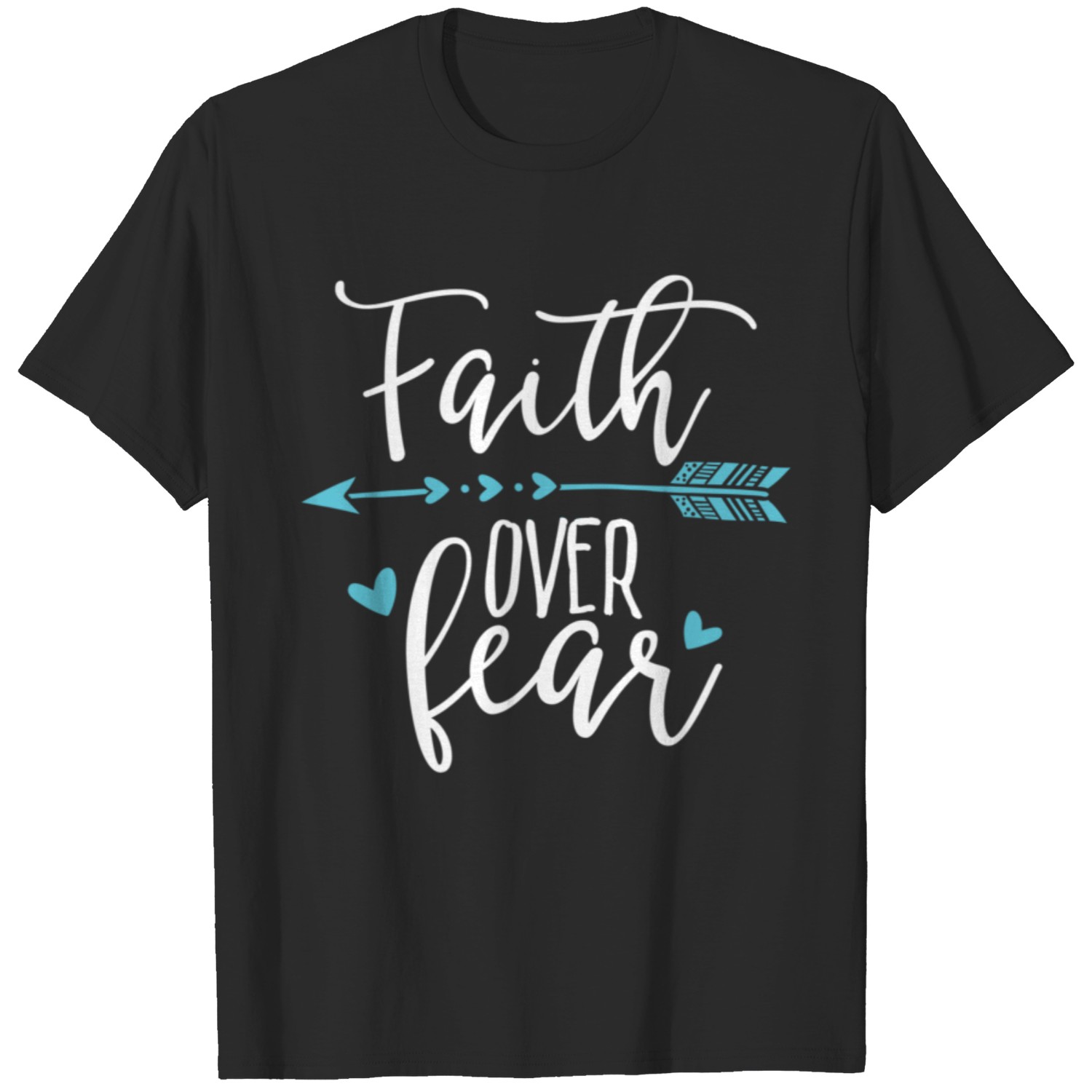 Faith Over Fear - Faith Over Fear Apparel T-Shirt